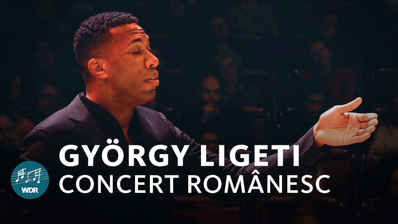 Ligeti - Concert Românesc | Roderick Cox | WDR Sinfonieorchester