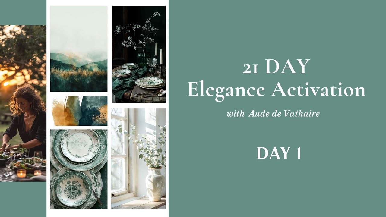 Activate the elegance within you, DAY 1 of the 21 days program