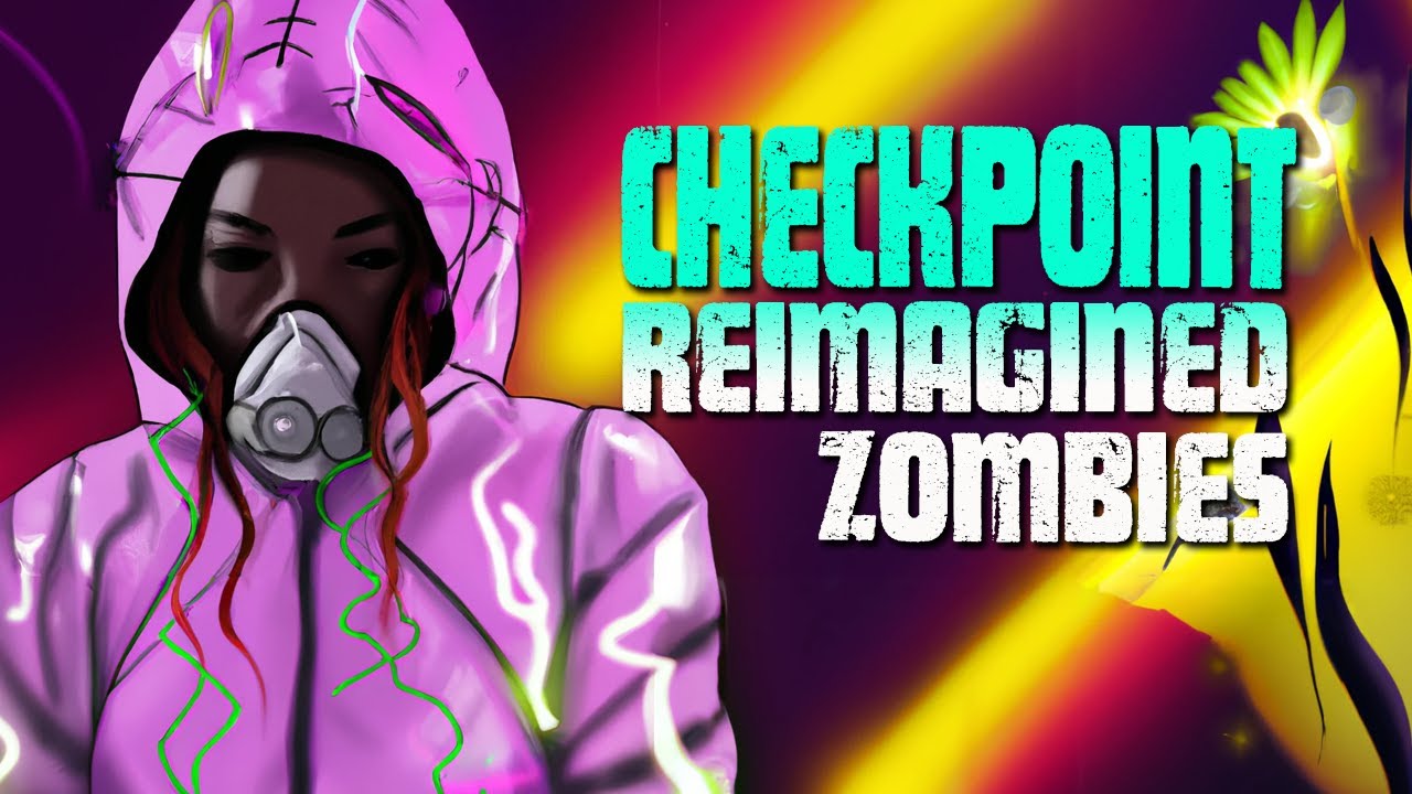 CHECKPOINT (REIMAGINED) ZOMBIES (Call of Duty Zombies)