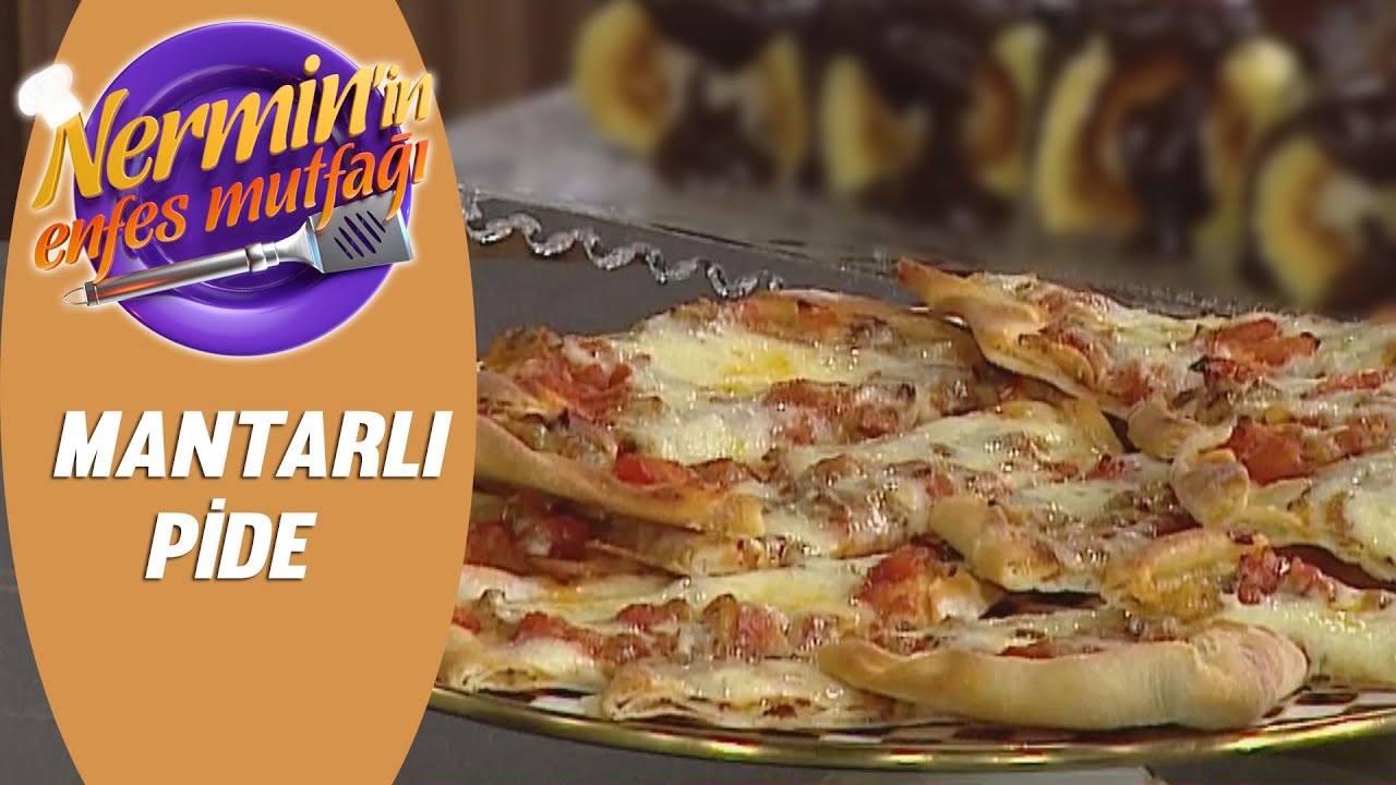 Nermin Öztürk Mantarlı Pide Tarifi Nermin'in Enfes Mutfağı