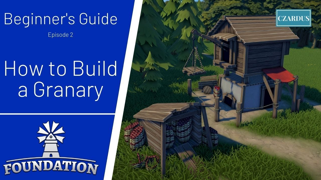 Foundation Game Beginner's Guide Tutorial: How to Build a Granary