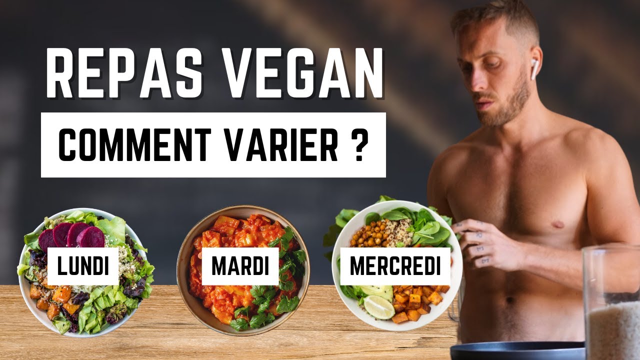 🌱 Comment varier au maximum ses repas vegan ?