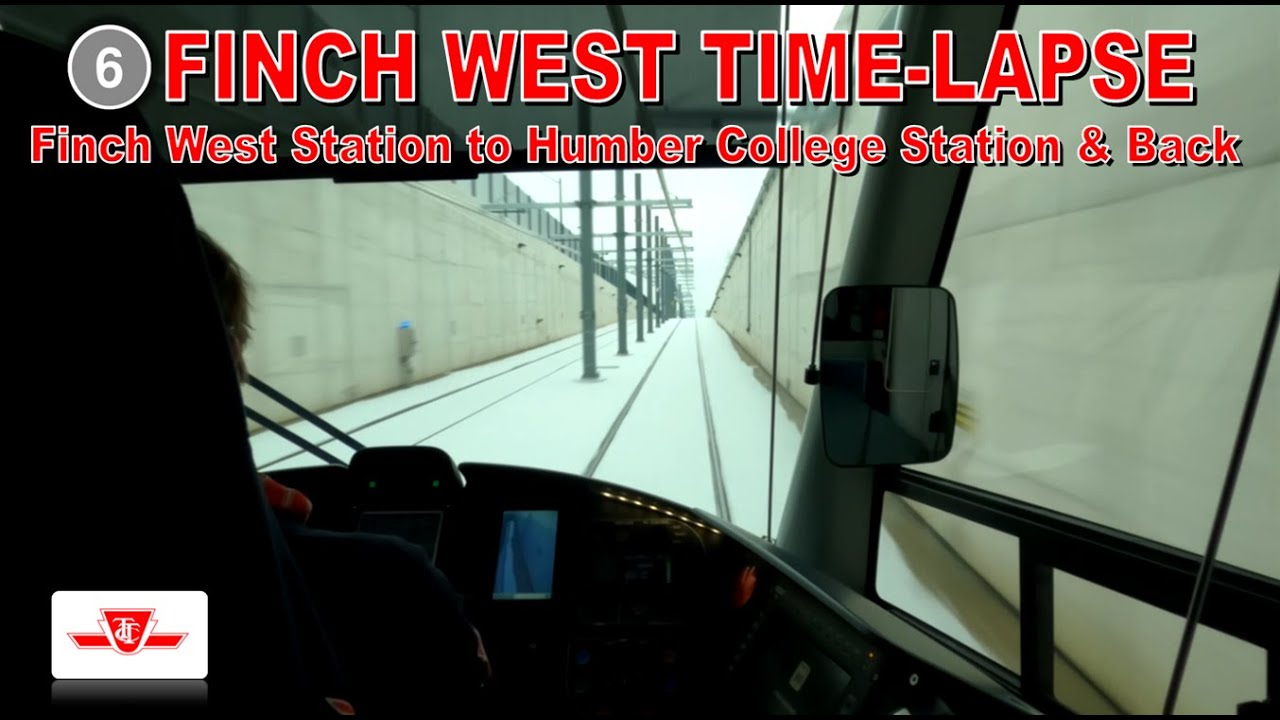 TTC Line 6 Finch West Time-Lapse: Finch West Station and Humber College Station & Back