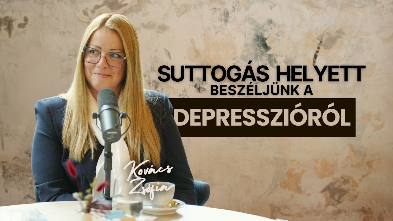 Alab&aacute;strom Podcast - Suttog&aacute;s helyett besz&eacute;lj&uuml;nk a depresszi&oacute;r&oacute;l | Kov&aacute;cs Zs&oacute;fia
