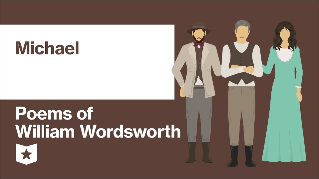 Poems of William Wordsworth (Selected) | Michael