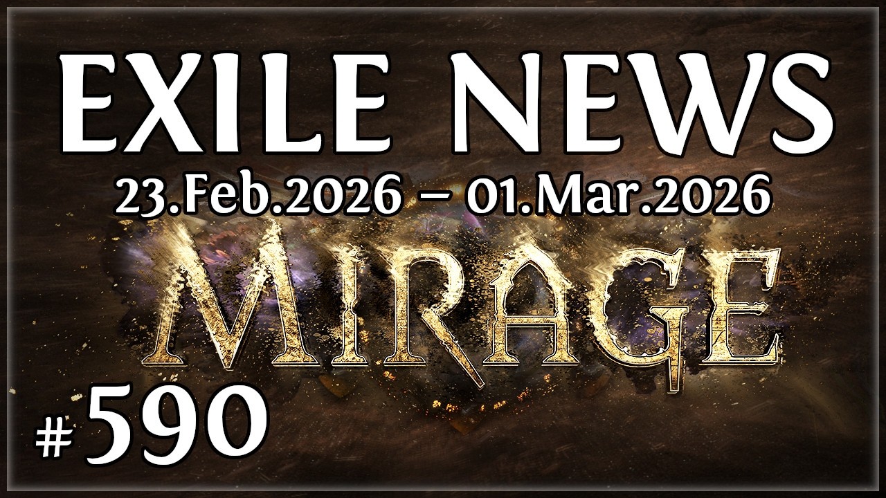 Exile News #590 - Mirage League Full Reveal and more!