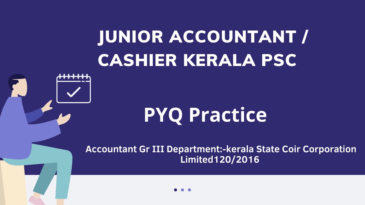 Junior accountant/cashier Kerala PSC I Tourism/Bamboo Corporation I PYQ Discussion