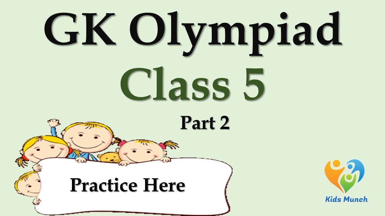 GK Olympiad for Class-5 | GK Olympiad QA | Practice GK Olympiad Question Answer 2024-25 | Part 2