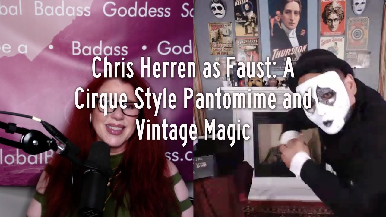 Chris Herren as Faust: a cirque style pantomime and vintage magic