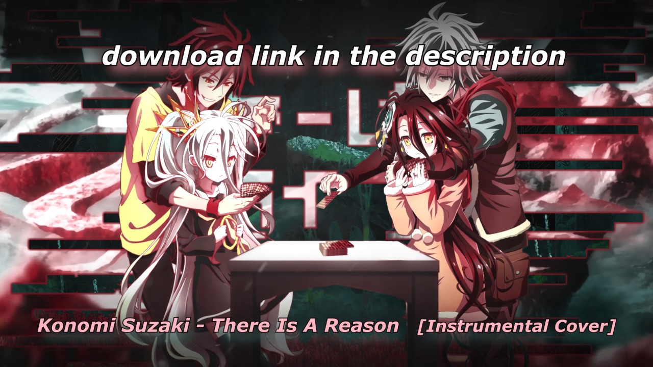 No Game No Life Zero OP // There Is A Reason [Instrumental Cover]