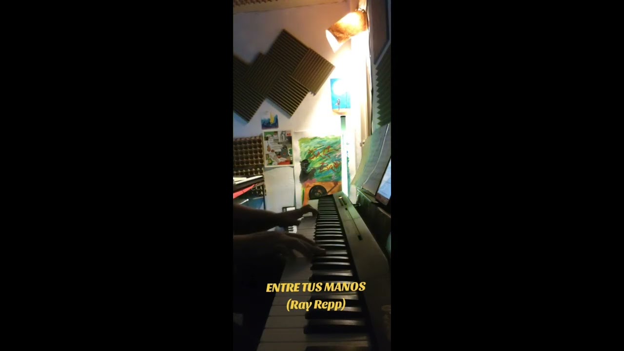 Instrumental piano cover ,canto religioso -ENTRE TUS MANOS (Ray Repp)