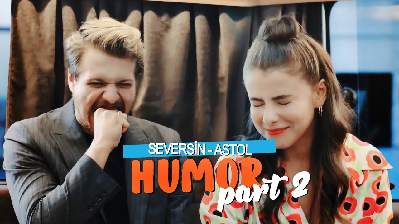 → ASYA & TOLGA ✘ HUMOR 2