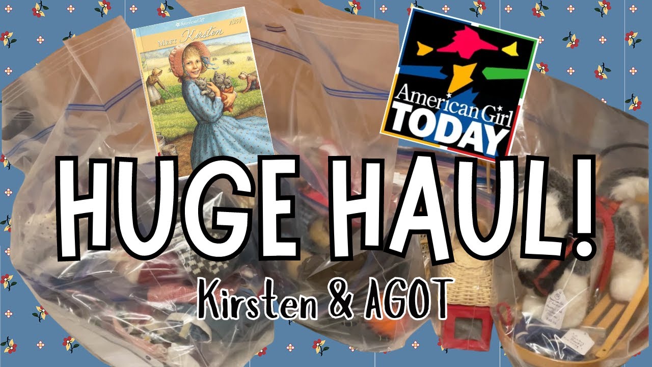 HUGE Pleasant Company American Girl Kirsten & AGOT Haul