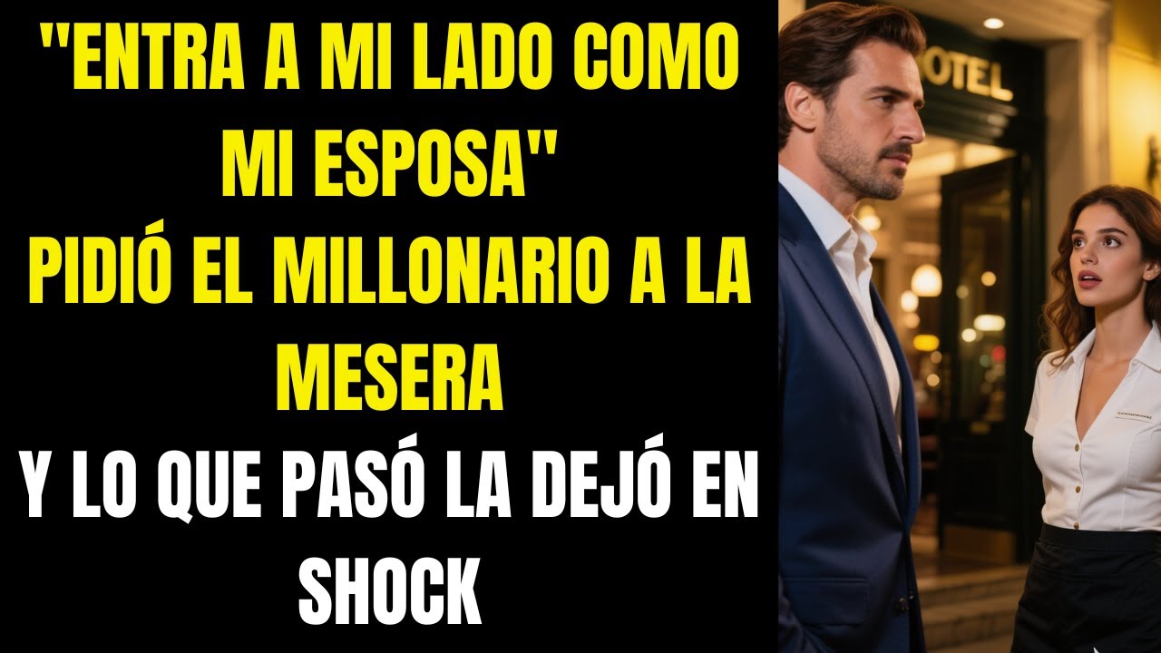 Entra a mi lado como mi esposa” pidió el millonario… y la mesera quedó en shock