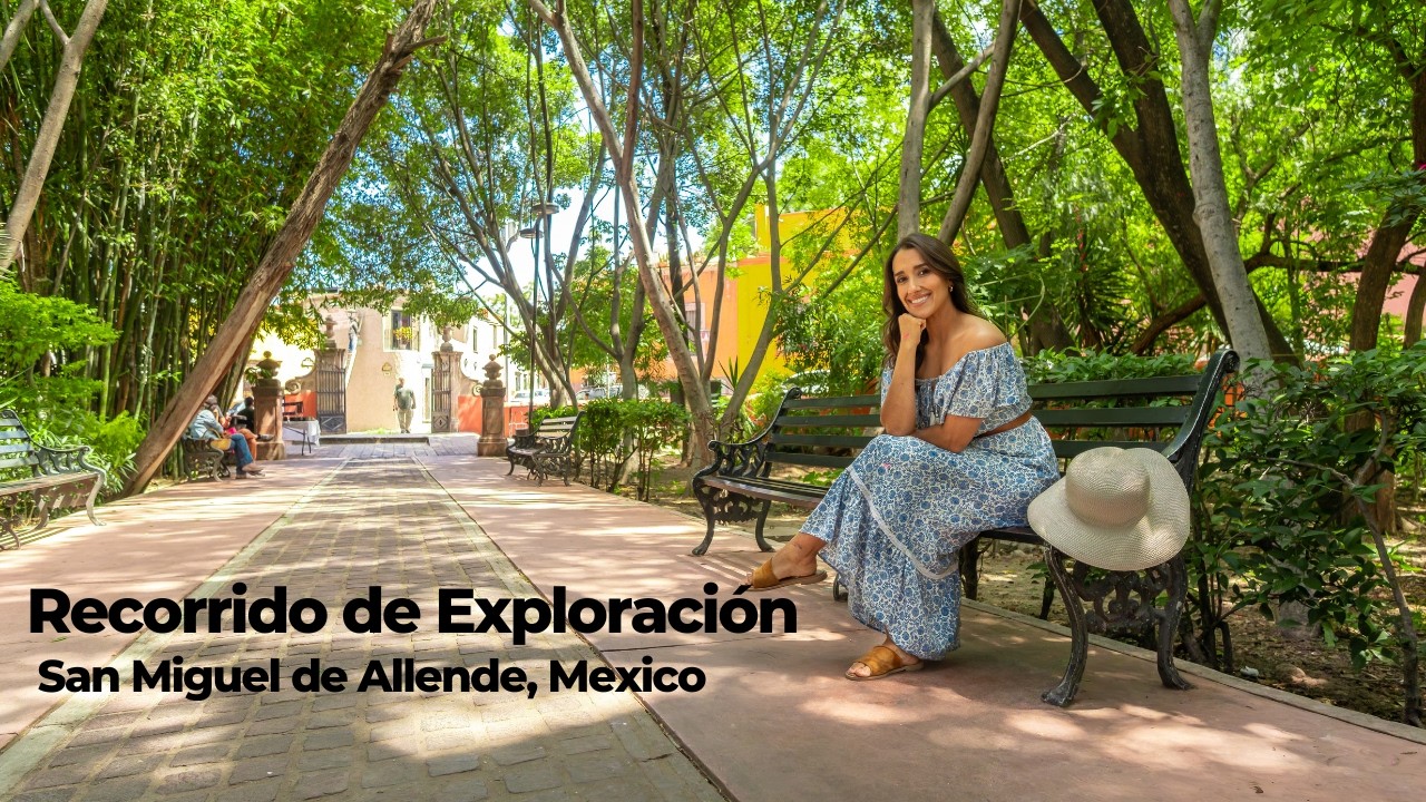 Recorrido a pie por San Miguel de Allende: Parque Benito Juárez y Calle Aldama