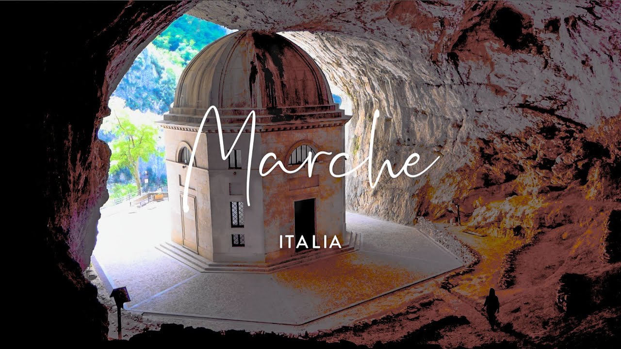 MARCHE - qual COSA da VEDERE
