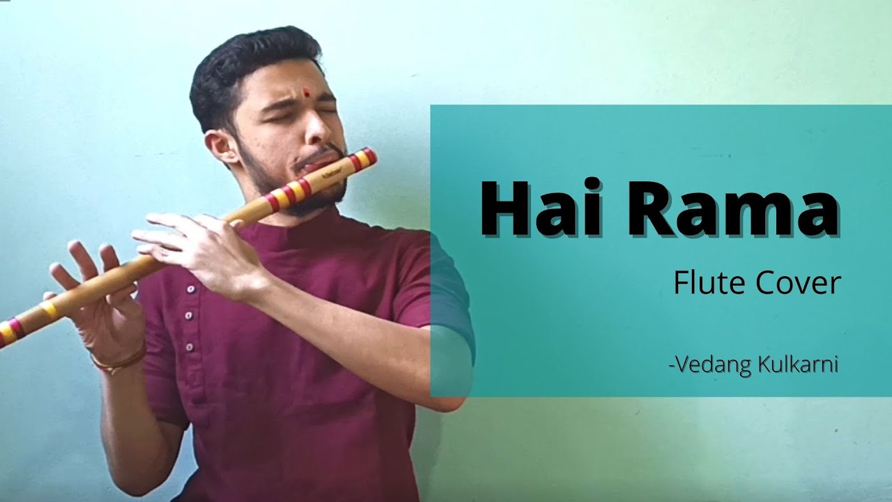 Hai Rama | Rangeela | Flute cover- Vedang Kulkarni | Tabla Sudhanshu Parlikar | A R Rahman