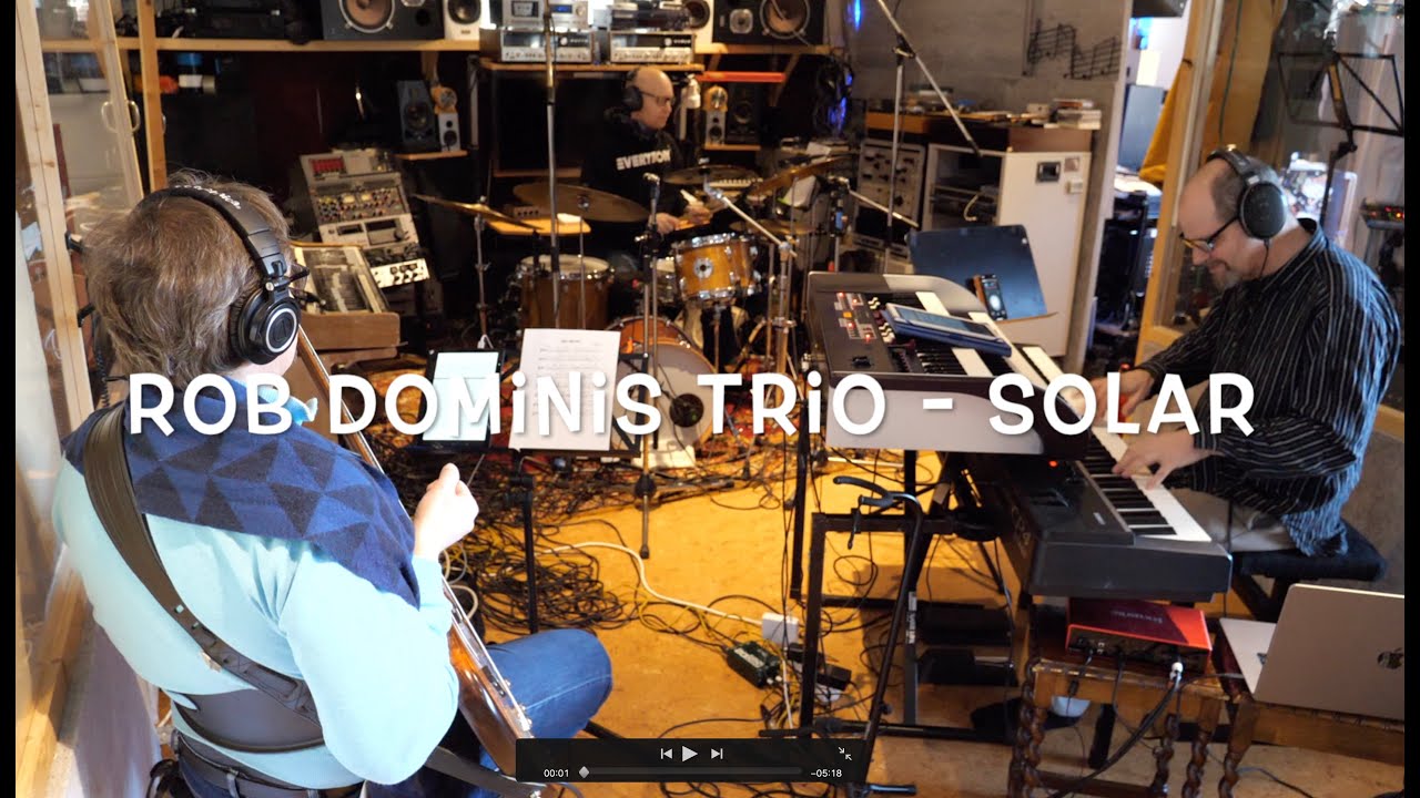 Rob Dominis Trio - Solar
