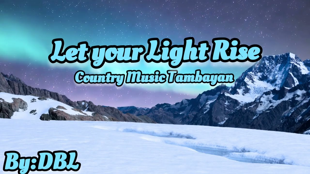 Let Your Light Rise 