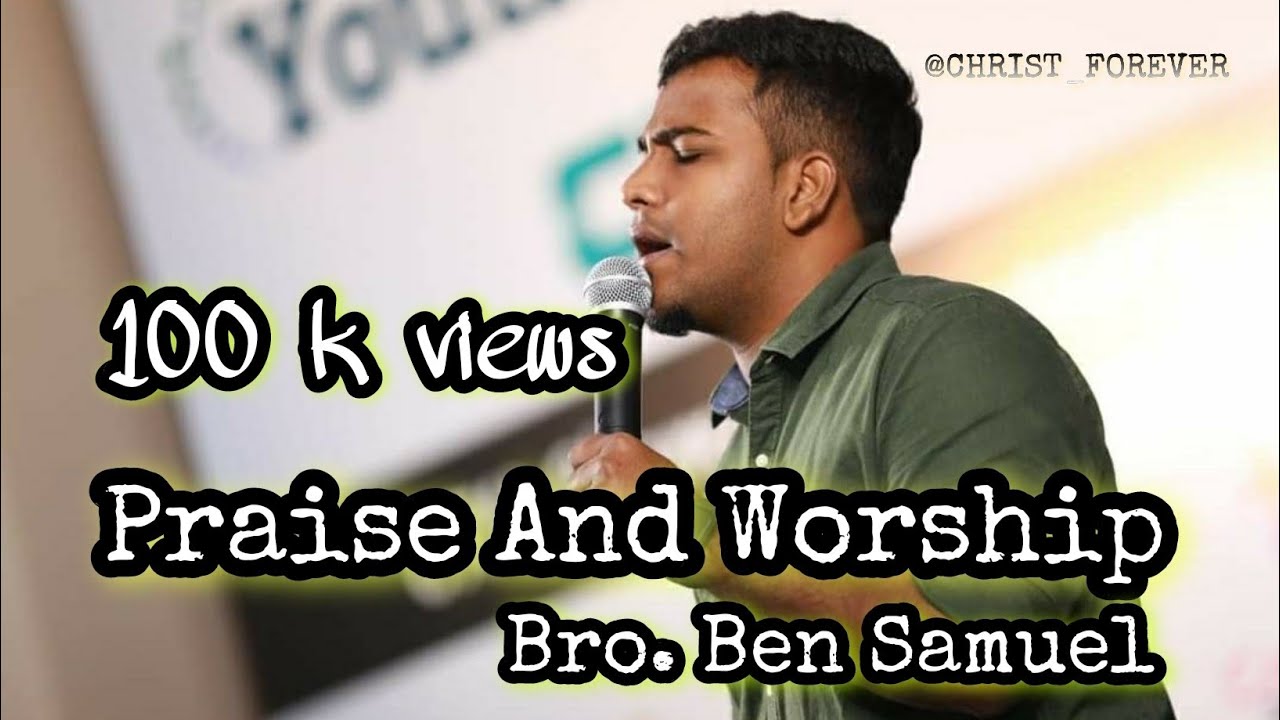 Praise And Worship By Bro. Ben Samuel | Tamil | ACA Avadi | Youth Meeting