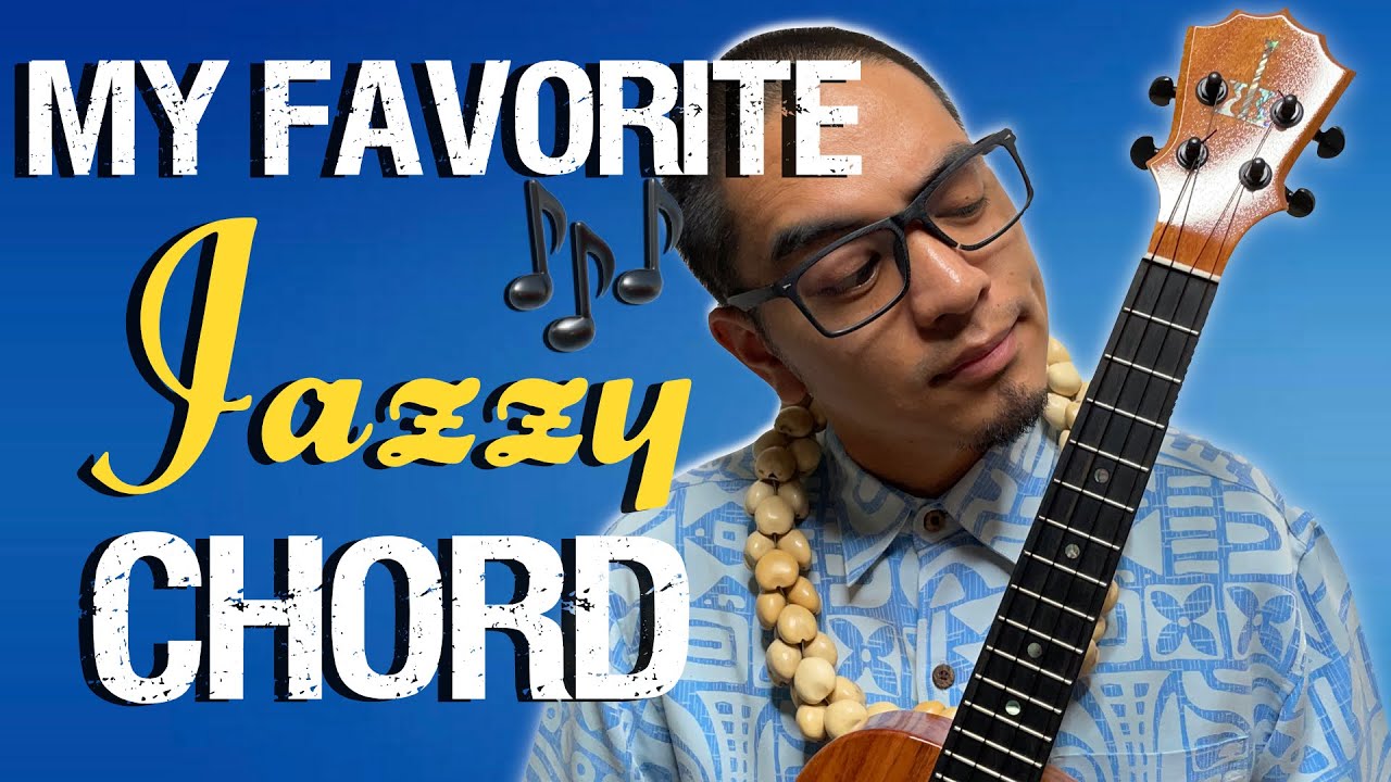 My FAVORITE Jazz Chord on Ukulele