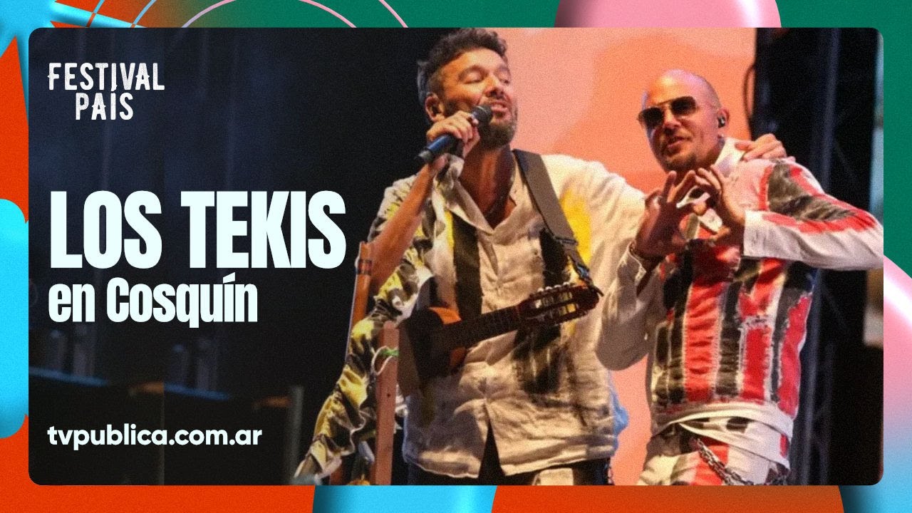 Los Tekis en Cosquín - Festival País 2024