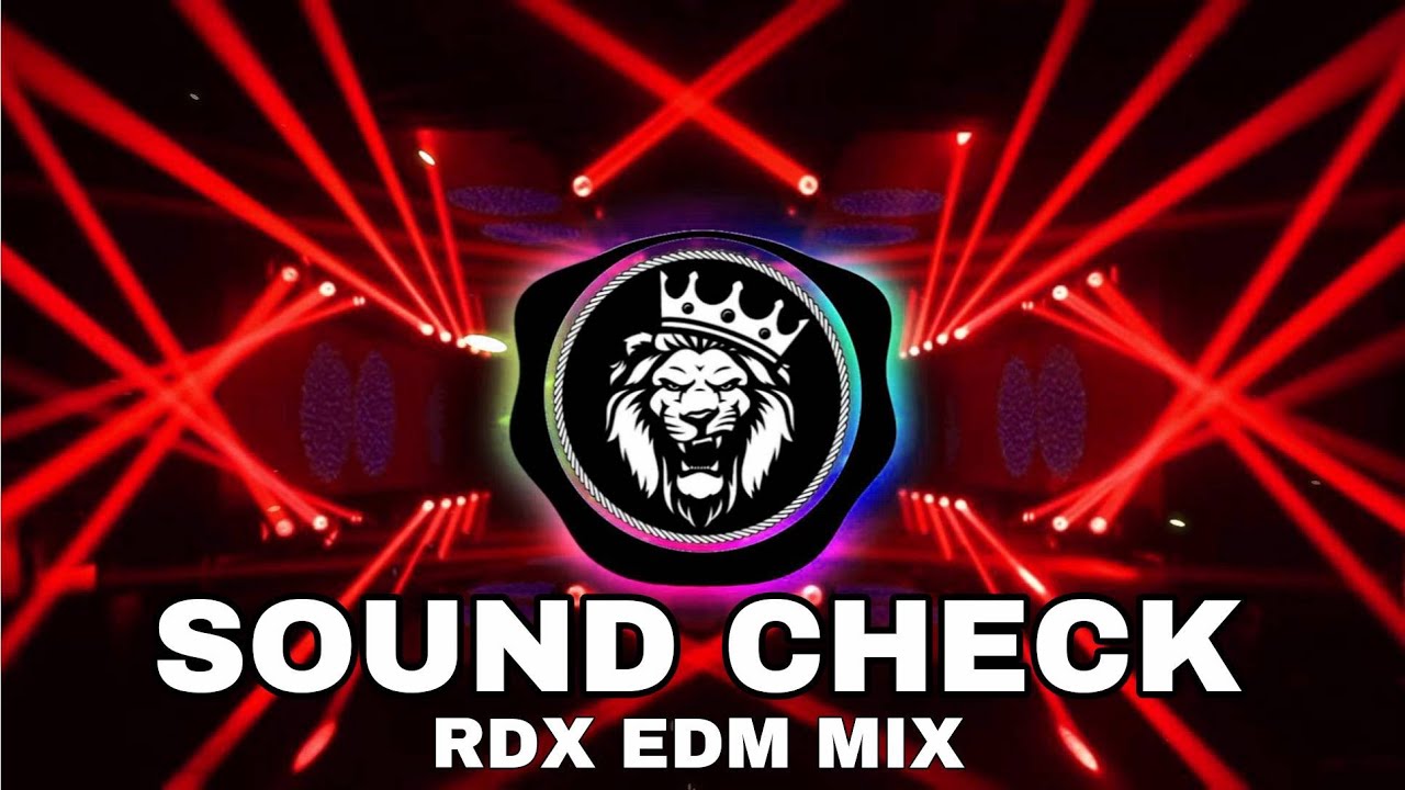 RDX EDM MIX | कान फाड़ | Sound Check 12000 Volt Vibration Bass Speaker Check Song | Dj Song