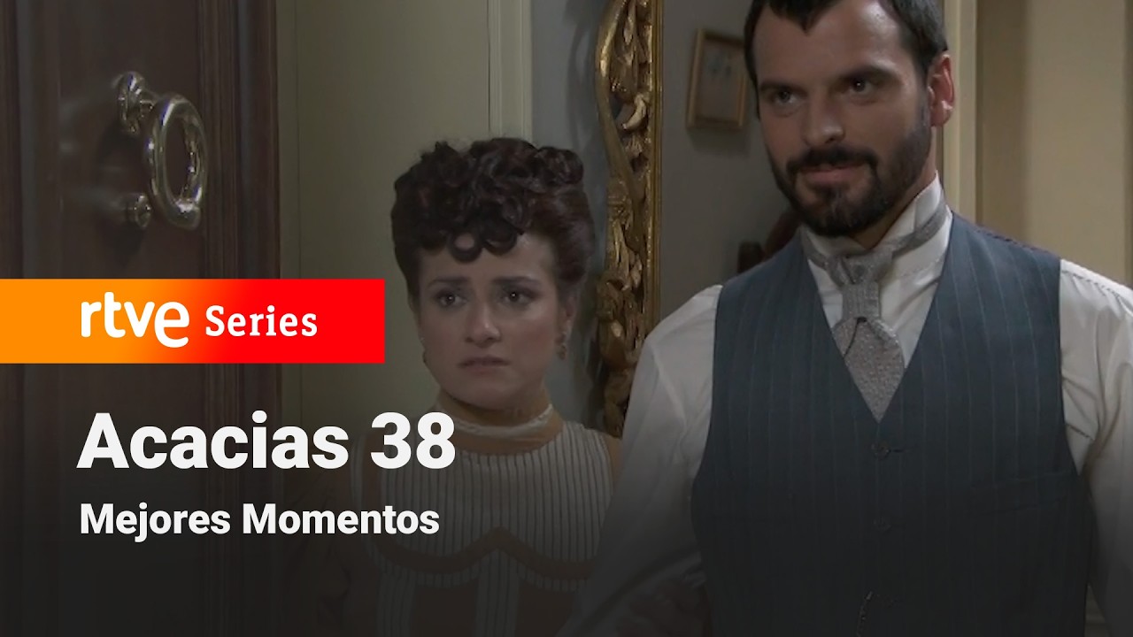 Acacias 38: Capítulo 340 - Mejores momentos #Acacias38 | RTVE Series