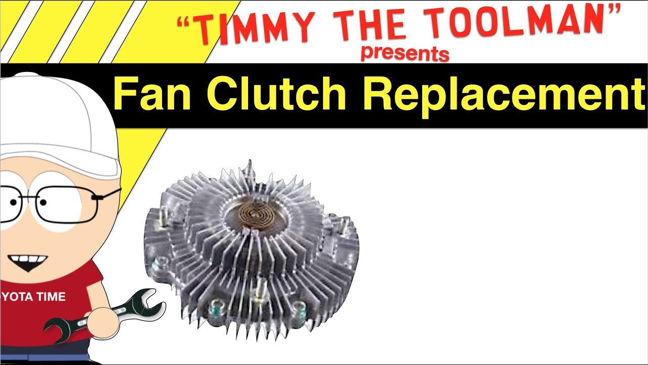 Fan Clutch Replacement