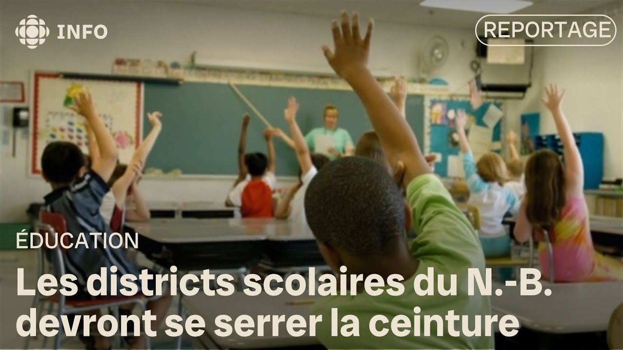 Au Nouveau-Brunswick, le gouvernement impose des compressions de 43 M$ aux districts scolaires