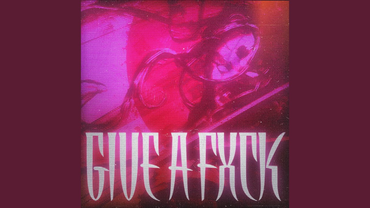 GIVE A FXCK
