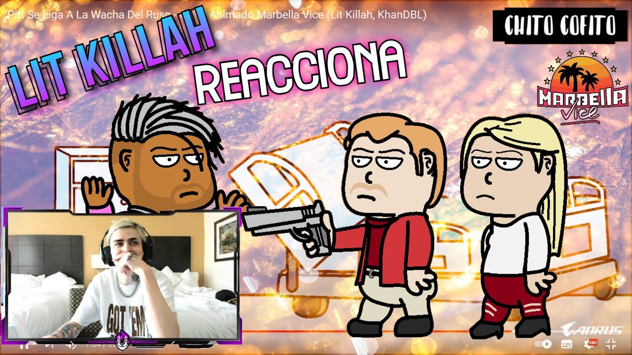 Lit Killah Reacciona A - El Madafakin Pitt Animado (CHITO COFITO)