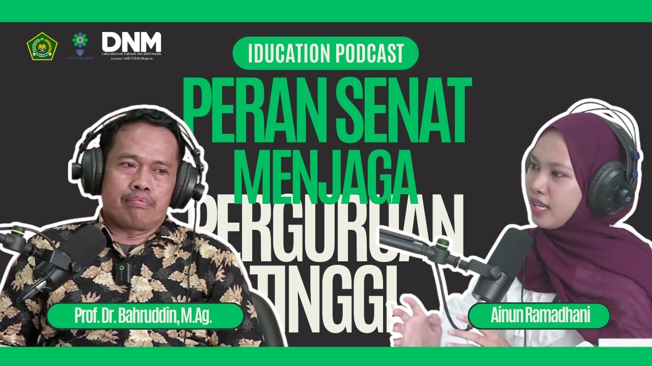 Peran Senat Menjaga Perguruan Tinggi II Prof. Dr. Bahruddin, M.Ag.