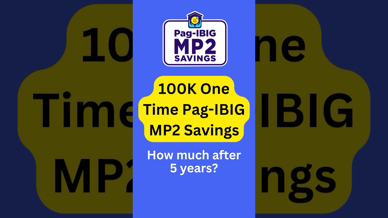 ₱100K One Time Payment MP2 Savings / Magkano After 5 Years?