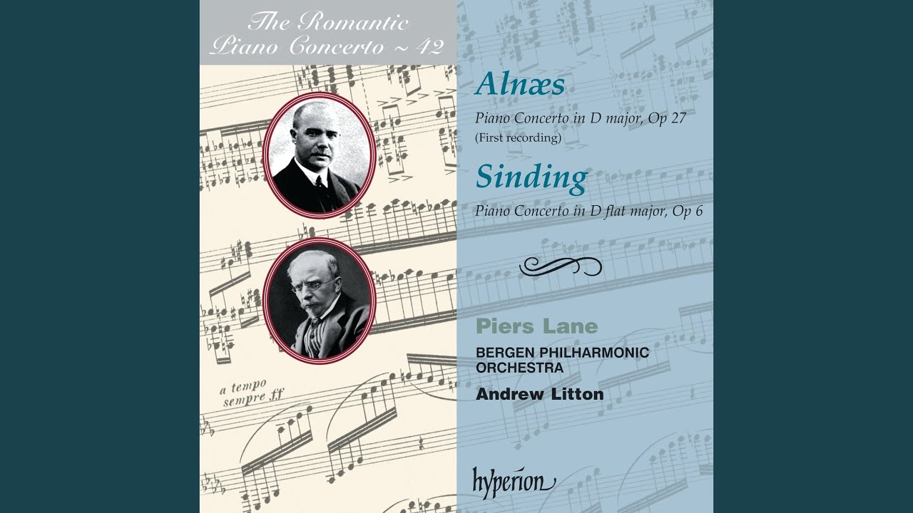 Alnæs: Piano Concerto in D Major, Op. 27: I. Allegro moderato