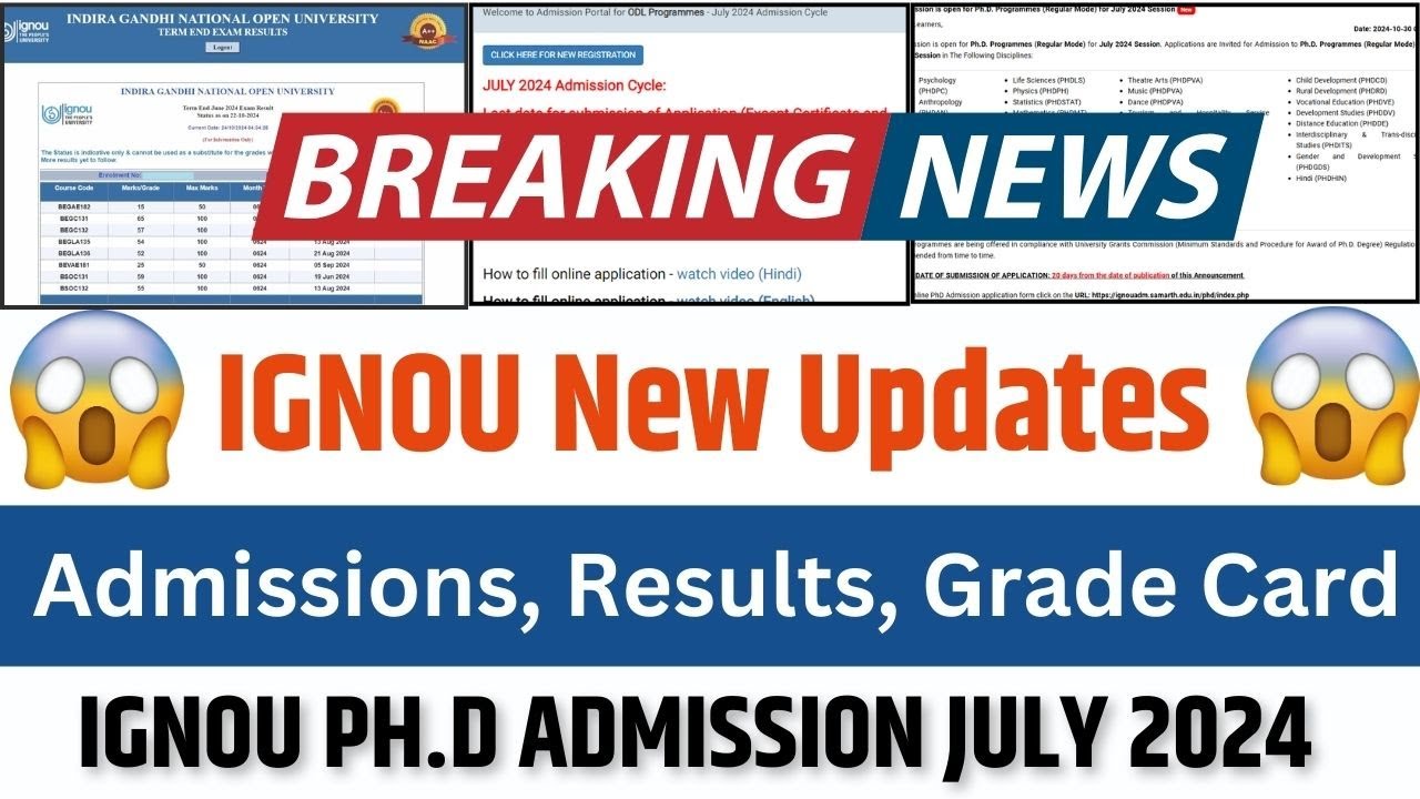 (Breaking News)IGNOU Updates Today | IGNOU July 2024 Admission | IGNOU Ph.D Admission | IGNOU Result