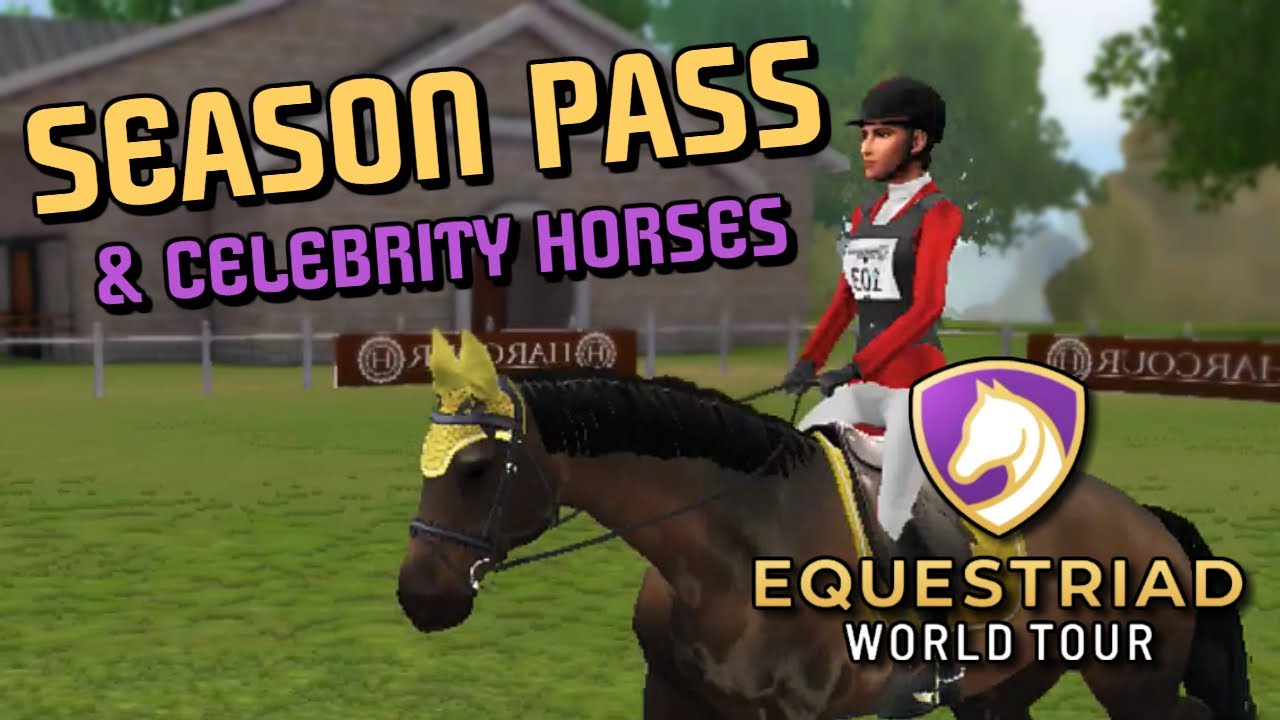 SEASON PASS & CELEBRITY HORSES WITH KOSETSU - EQUESTRIAD WORLD TOUR EVENTING - Equestriad World Tour