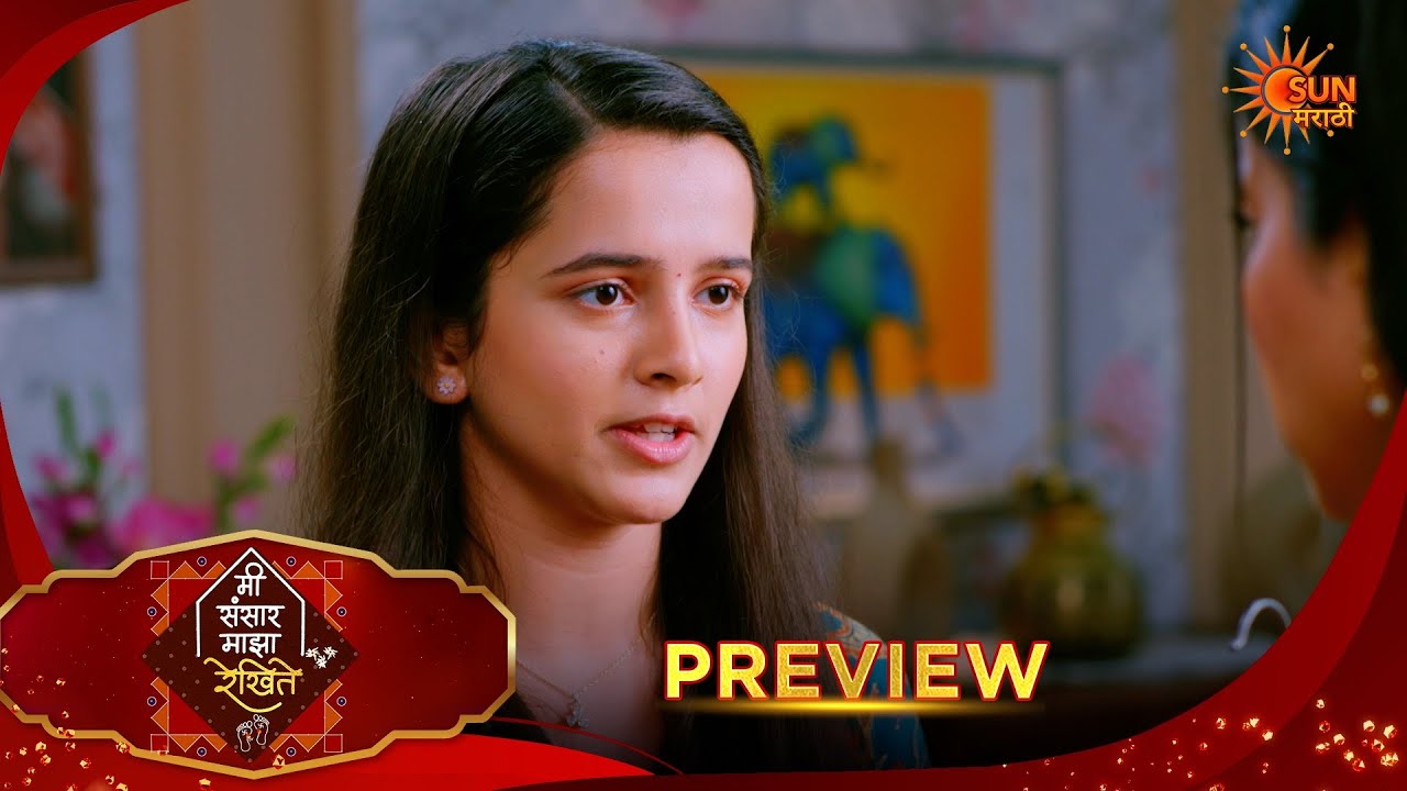 Mee Sansar Majha Rekhite - Preview  | 18 Feb 2026 | Full Ep FREE on SUN NXT |  Sun Marathi