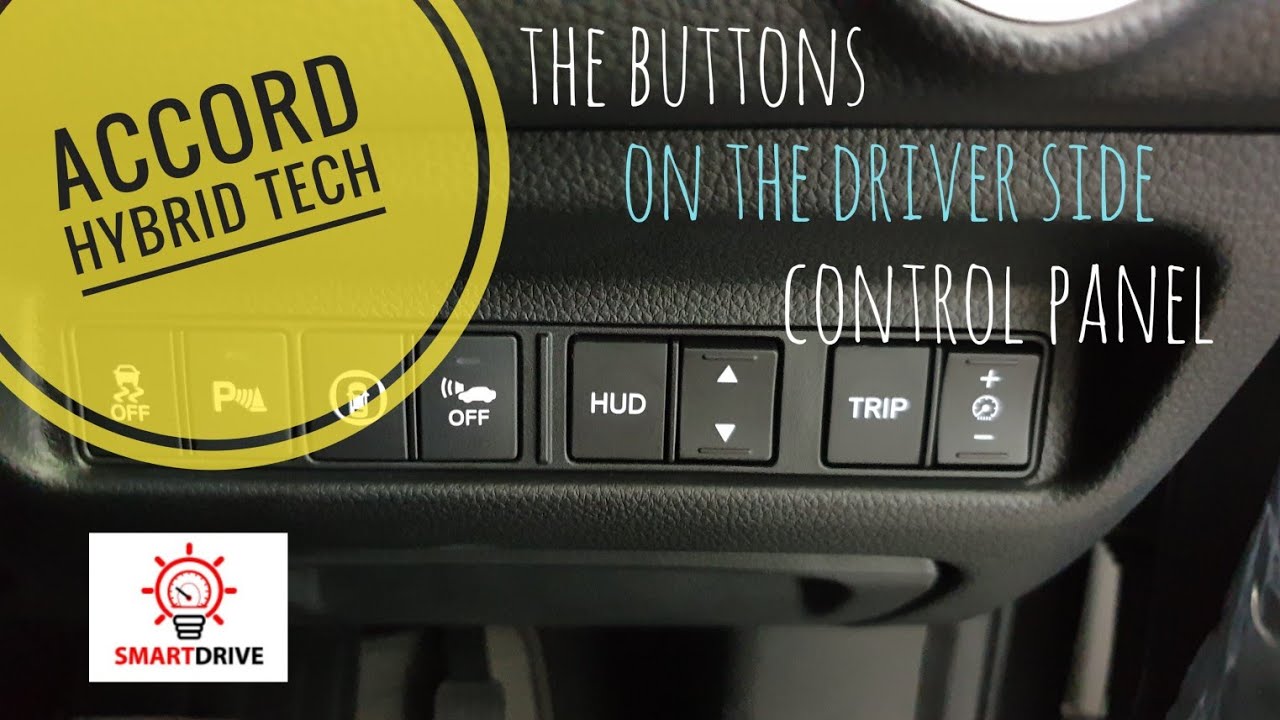HSD EP.52 : แนะนำ ปุ่มต่างๆบนคอนโซลด้านผู้ขับขี่ ใน Accord Hybrid Tech
