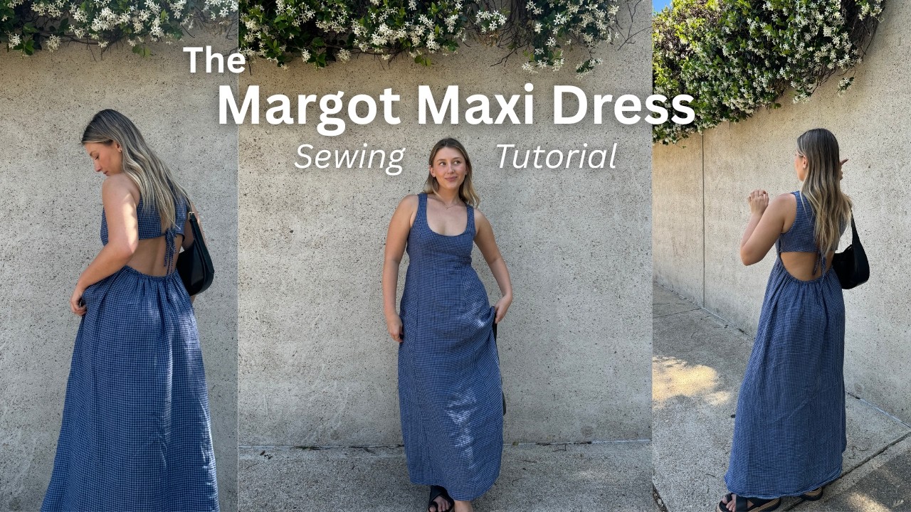 The Margot Maxi Dress Sewing Tutorial | In May Sewing Patterns | Intermediate Level