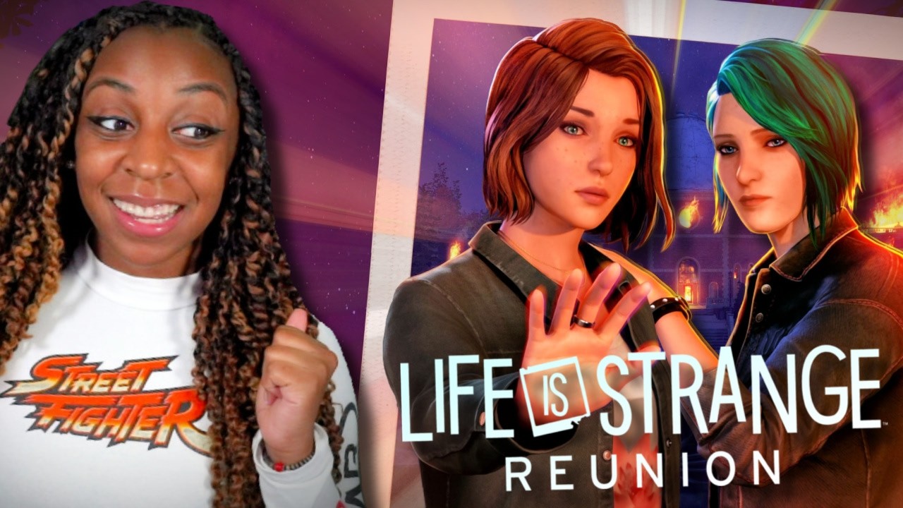 CHOLE & MAX ARE BACK!! | Life Is Strange Reunion | PART 1