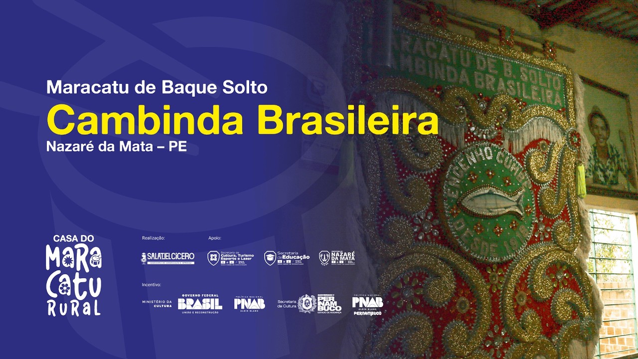 Maracatu de Baque Solto Cambinda Brasileira