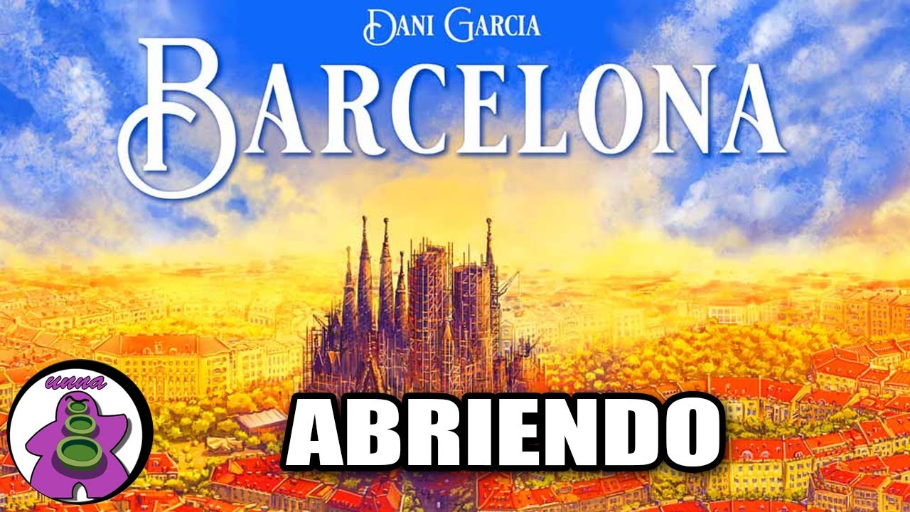 BARCELONA - Dentro de la Caja - Unboxing Juego de Mesa - unna