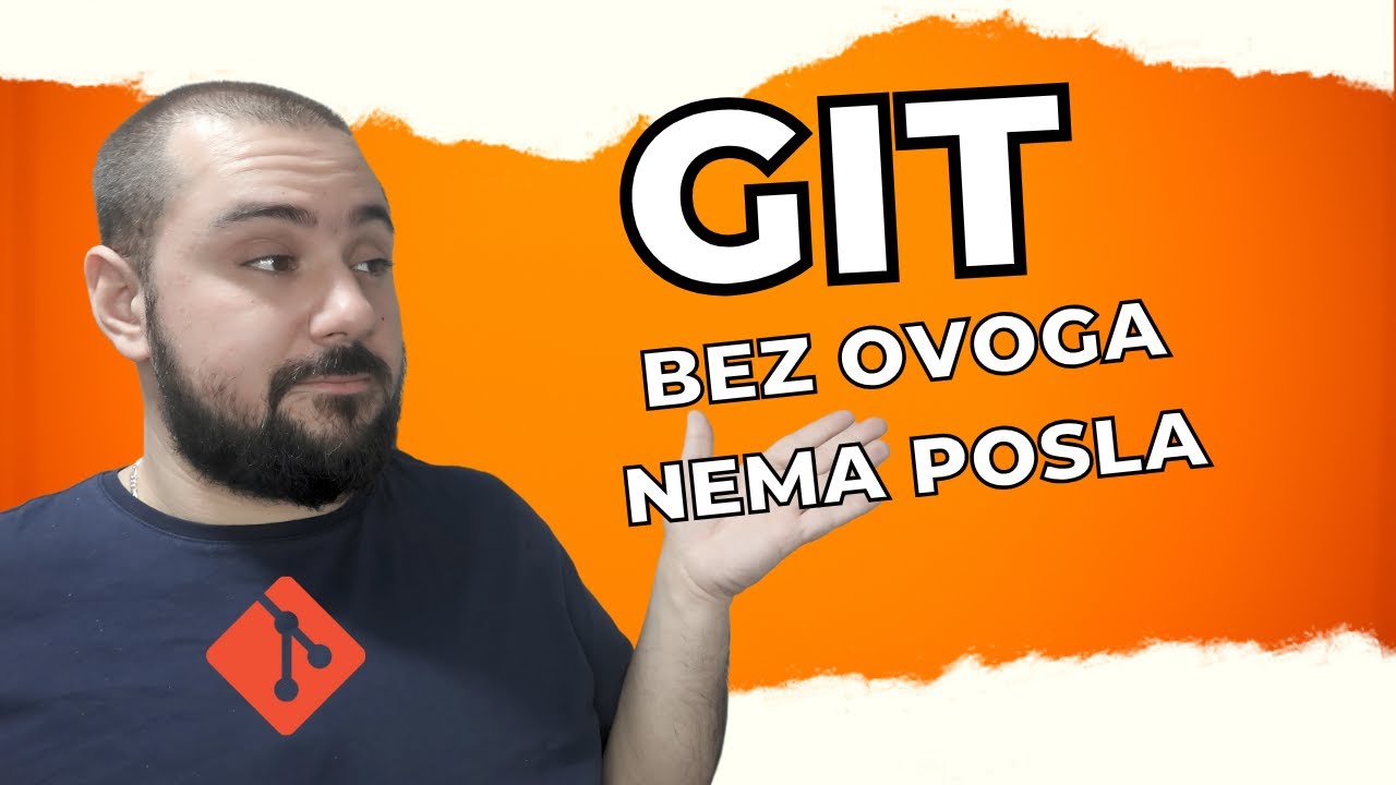 Šta je GIT i zašto je bitan? - 30 dana do programera, Dan 12