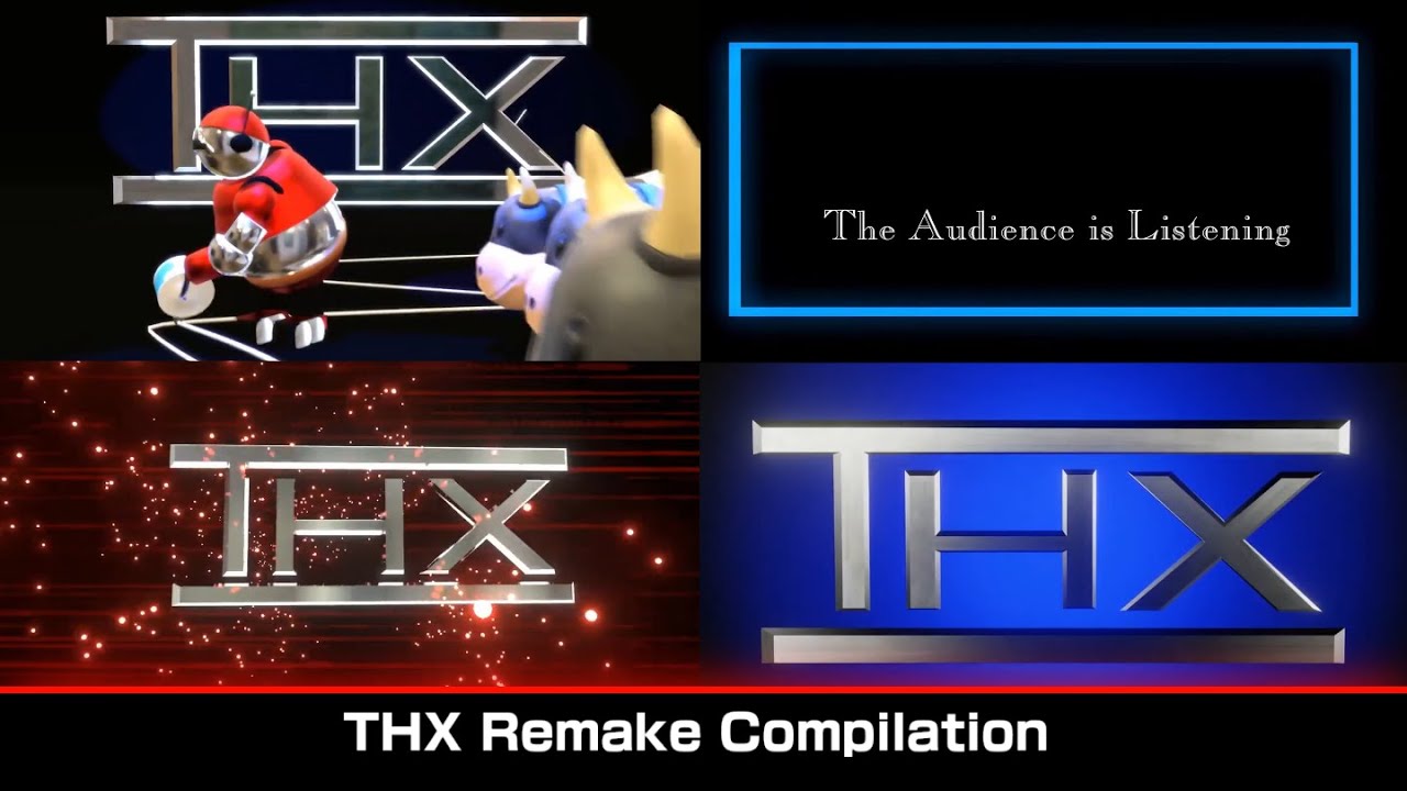 THX Remake Compilation