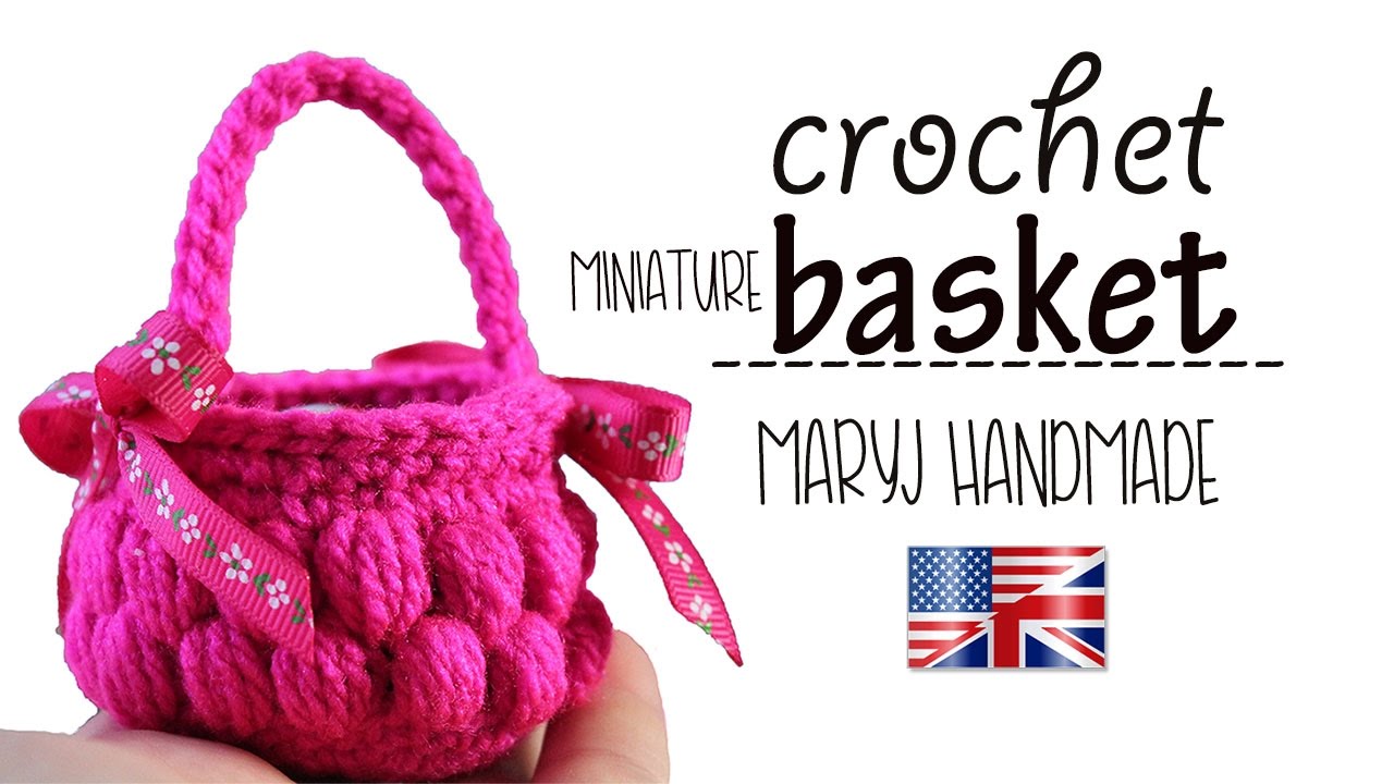 Crochet miniature basket | Easter | MARYJ HANDMADE