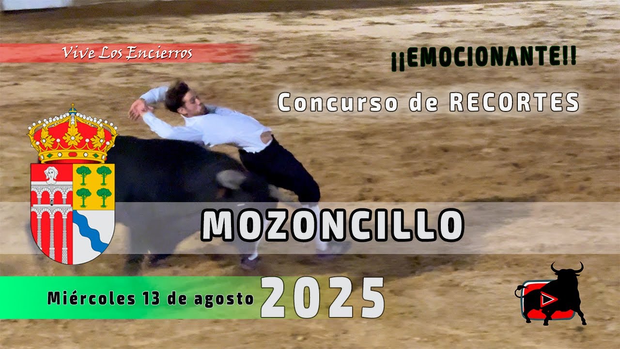 🎥 Concurso de Recortadores &ndash; Mozoncillo 2025 🐂🔥