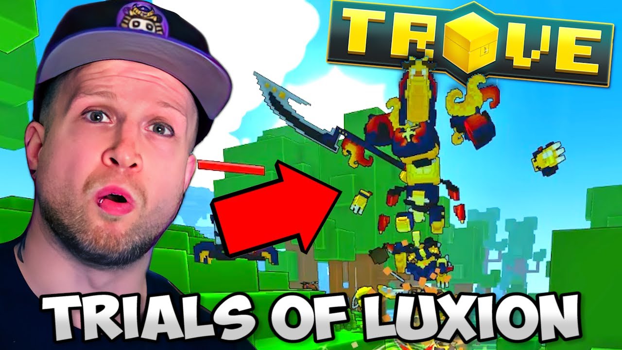 Игроки уже сломали Люксион | Лучший способ фарма Trials of Luxion в Trove Guide
