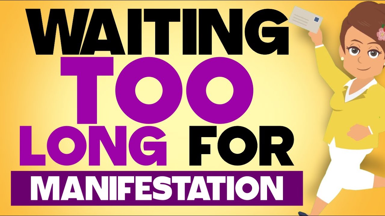 Waiting Too long for manifestation - Abraham Hicks 2024