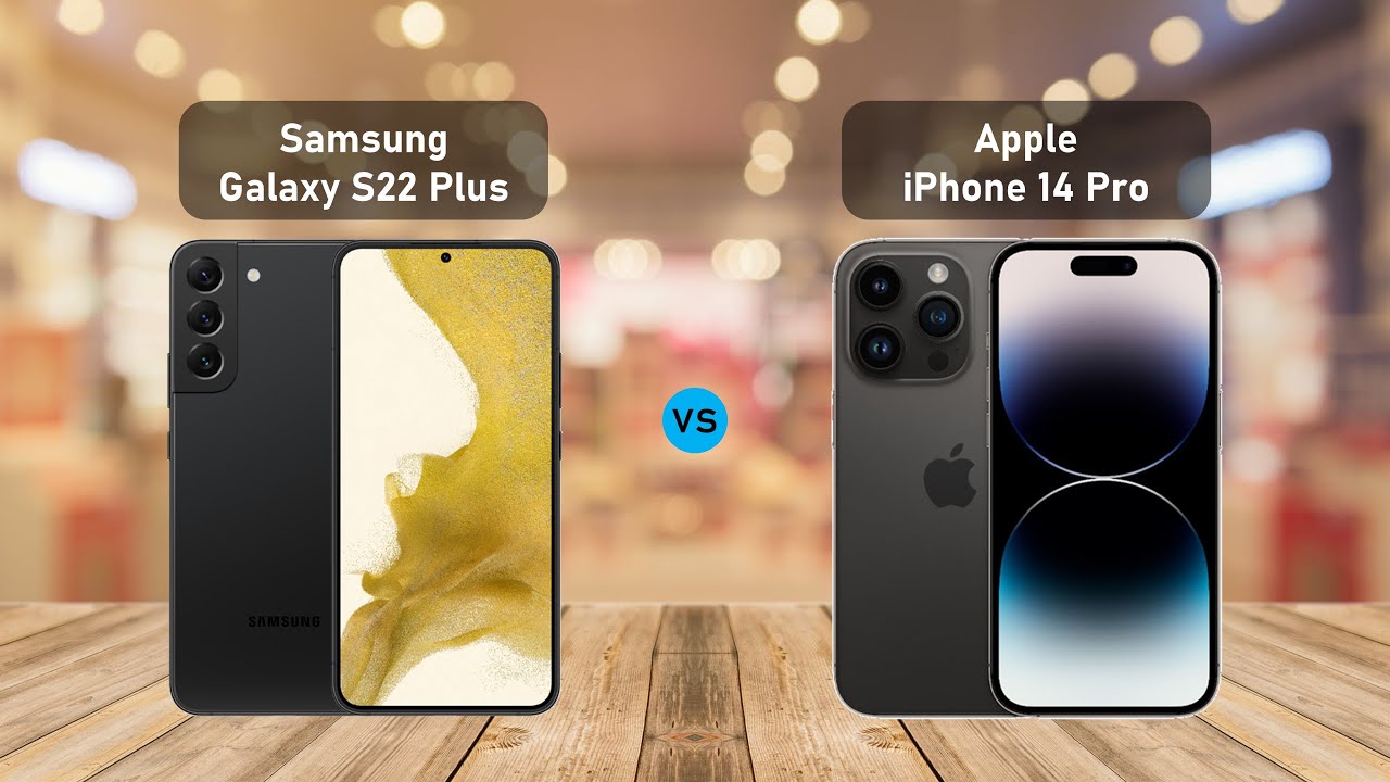 Comparison - Samsung Galaxy S22 Plus vs Apple iPhone 14 Pro - AIO Tech Feed